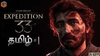 பயணம் CLAIR OBSCUR: EXPEDITION 33 Part 1 Live Tamil Gaming