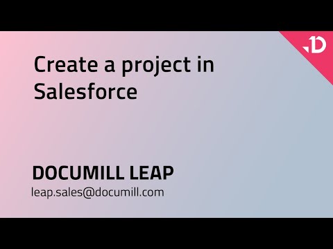 Documill Leap: Salesforce Project