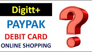 Can we do Online Shopping with Digitt+ Debit Card? Can we use Digitt+ Debit Card on AliExpress?