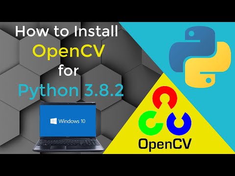 Install OpenCV for Python3.8.2 in Windows
