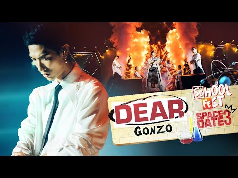 GONZO - Dear - School Fest - Space Date 3 (Live Performance)