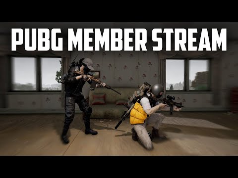 PUBG Chill Stream - Playing With Members