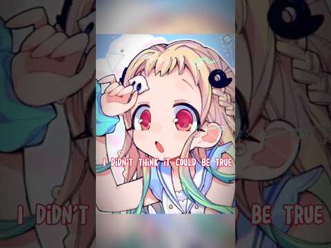 Nightcore I think I'm in love| lyrics