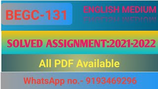 BEGC-131 SOLVED ASSIGNMENT 2021-22 || BEGC-131 | BEGC-131 IGNOU SOLVED ASSIGNMENT | IGNOU ASSIGNMENT