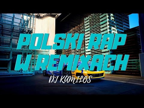 🔥POLSKI RAP W REMIXACH🔥NAJLEPSZA MUZA DO AUTA🔥IMPREZE🔥 DOMÓWKĘ🔥 CZERWIEC 2023🔥@dj_kamilos