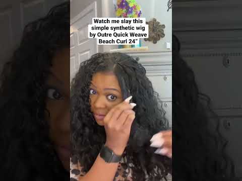 Watch me slay this simple synthetic Outre Quick Weave Beach Curl 24” Wig  #beachcurlwig #naturalwig