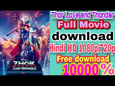 Thor love and thunder full movie in hindi download kaise kare |How to download Thor love and thunder