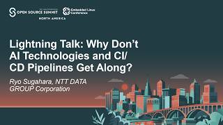 Lightning Talk: Why Don't AI Technologies and CI/CD Pipelines Get Along? - Ryo Sugahara