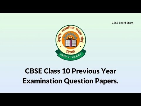 Cbse class 10th Previous Year question papers