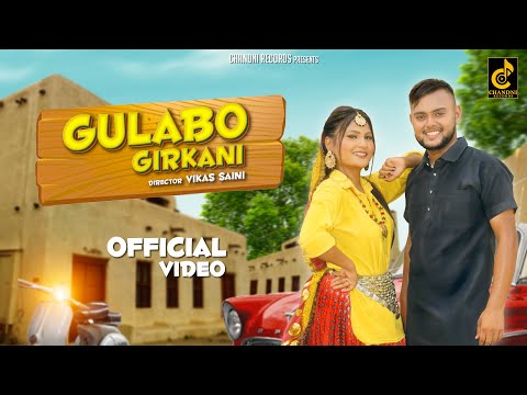 Gulabo Girkani - Official Video | Tarun Panchal | New Latest Song 2022 | Chandni Records