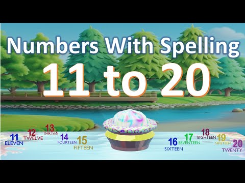 Counting with spelling 11 to 20  | count 11 to 20 |Numbers 11 to 20 |Numbers with spelling
