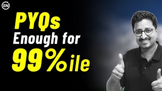 JEE 2023: PYQs are enough for 99%ile ! Logic Explained👍
