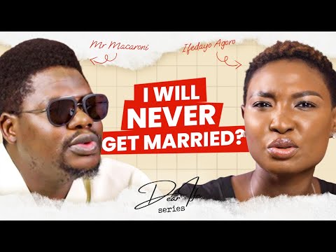 Mr Macaroni about his fear of relationships and cheating partners | Dear Ife series Podcast