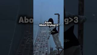 Facts about Crying..!#views#trending#suzume#anime#asethetic#10m#popular#facts#viral#explore#kpop#1m