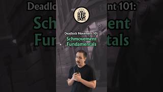 Deadlock Movement 101:  Schmovement Fundamentals!