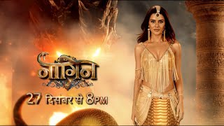 Naagin Coming On 27th December | Naagin 7