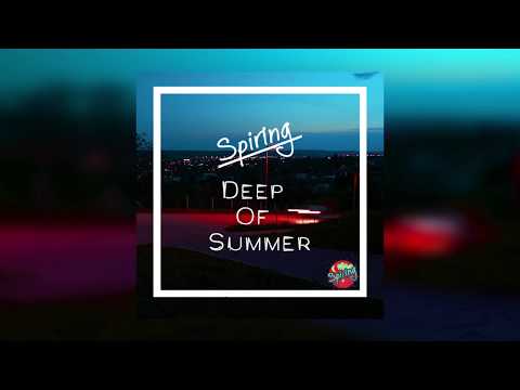 Spiring - Deep Of Summer [Tropical House] (Free Download)