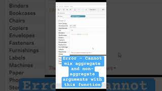 Cannot mix aggregate and non-aggregate arguments with this function-Solution, Data Analysis, Tableau
