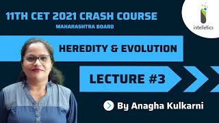 Heredity and Evolution Lecture #3 | Science 2 | 11th CET crash course | 11th Admission | Intelletics