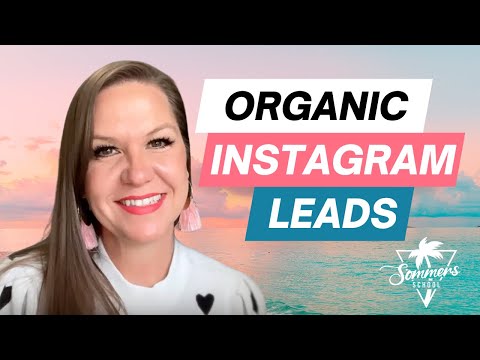 How to Generate Leads without Paying for Ads on Instagram