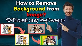 How to Remove Background online from Picture for Free, Change/Remove Photo Background in One Click