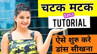 CHATAK MATAK Dance Tutorial Step By Step | Bollywood Dance |Beauty n Grace Dance Academy #Tutorial41