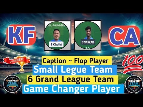 KF VS CA| KF VS CA DREAM11 TEAM PREDICTION| KF VS CA DREAM11 KOLKATA NCC T20 #dream11teamtoday