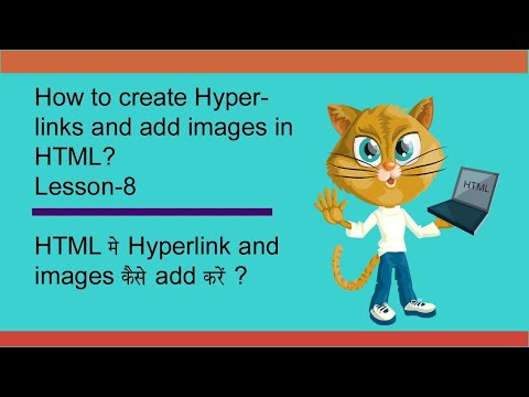 Hyperlinks and adding Images in HTML.Learn HTML  Fast.