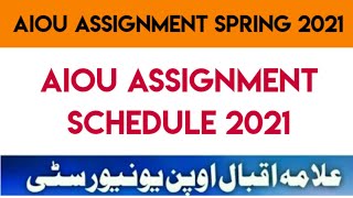 AIOU 2 LATEST UPDATES ABOUT ASSIGNMENT SPRING 2021 || AIOU UPDATES 2021 || 11 AUGUST 2021