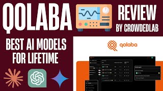 Qolaba Review: Best AI Models with No Hidden Costs! [LIFETIME]