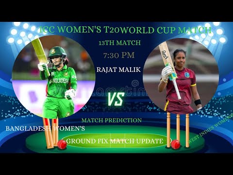 #Bangladesh_womens vs #westindies_womens match prediction ✅✅👍#iccworldcup2024 #worldcup #cricket