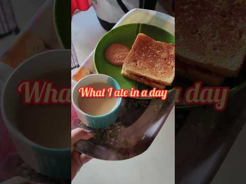 What I ate in a day #shorts #whatieatinaday #youtubeshorts #healthyfood