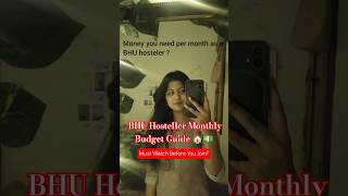 BHU hosteler k per month k kharcha😱🙄🏠💵 | Must Watch Before You Join #bhu #hostelworld #bhulife