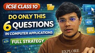 👉 ICSE Class 10 Computer Applications 🔥 Do Only These 6 Questions | Full Strategy