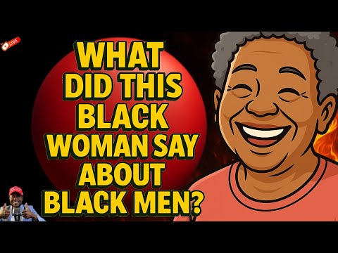 This BLACK Woman Just SHOCKED The Entire Internet With What She Said About Black Men 😳🔥