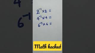 Math Hacked ||#tricks #matholympiadquestion