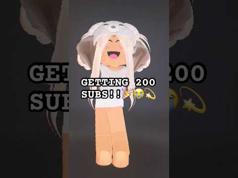 tysm for 200￼- i’m crying 😭😭#blowup #tiktok #200subs #fypシ゚viral #trending #relatable #roblox