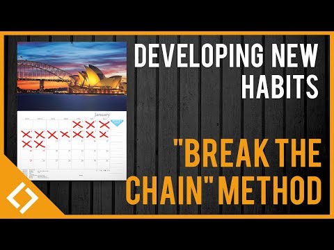 Getting Habits to Stick With The Don't Break The Chain Method | Two Minute Lesson