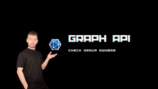 Power Automate Graph API to check Group owners