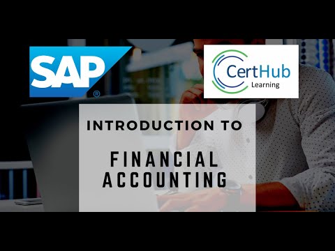 SAP Introduction to Financial Accounting Course - Virtual Training - Complete in 12 hours