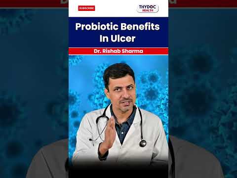 Probiotic Benefits In Ulcer | #gastriculcer  #ulcerdiet  #ulcertreatment  #shorts @ThyDocHealth