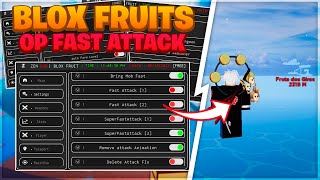 [ OP FAST ATTACK ] Roblox Blox Fruits Script GUI - Auto Farm, Auto Chest ! *PASTEBIN 2022*
