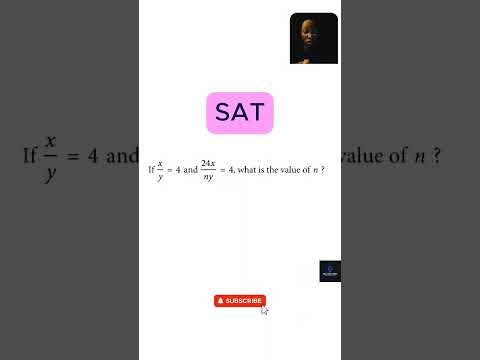Can You Solve These Tricky SAT Math Questions?