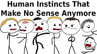 Normal Human Instincts That Make Absolutely No Sense Anymore