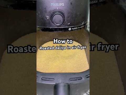 Daliya roast in air fryer #recipe #recipe