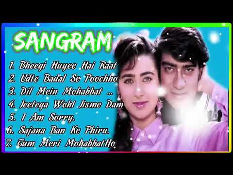 Sangraam Movie All Songs~Ajay Devgan~ Karisma Kapoor~movie jukebox (WELLCOME) 