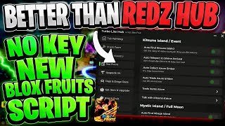 [NO KEY] NEW BLOX FRUITS SCRIPT | BETTER THAN REDZ HUB |FAST AUTO FARM, SEA EVENTS + Delta Executor