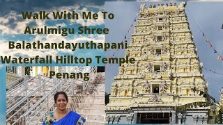 Waterfall Hilltop Arulmugu Shree Balathandayuthapani Temple Penang - Dedicated for unable to climb