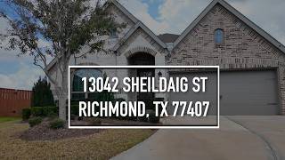 13042 Sheildaig Street Richmond, TX 77407