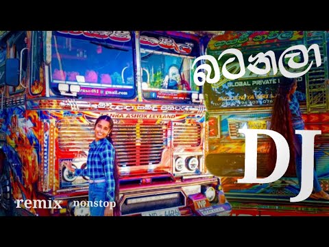බටනලා DJ Remix Nonstop | Costa | bus video